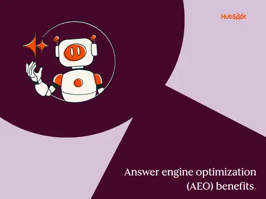 a hubspot-branded feature image graphic with a lilac background and burgundy shapes in the foreground, with the words “answer engine optimization (AEO) benefits” in the bottom right-hand corner and a pictogram of a robot in the upper left-hand corner