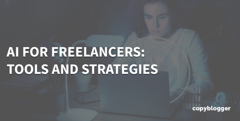 AI For Freelancers: Actionable Use Cases and Tools