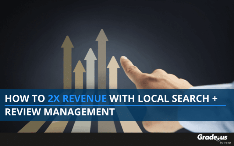 Raising arrows illustration. Text overlay that reads: How to 2x Revenue with Local Search + Review Management