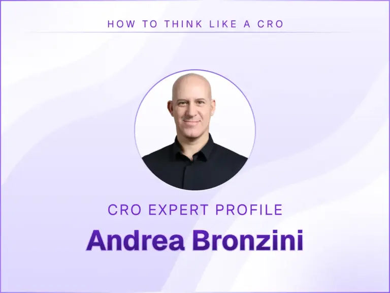 How to Think Like CRO Expert Andrea Bronzini