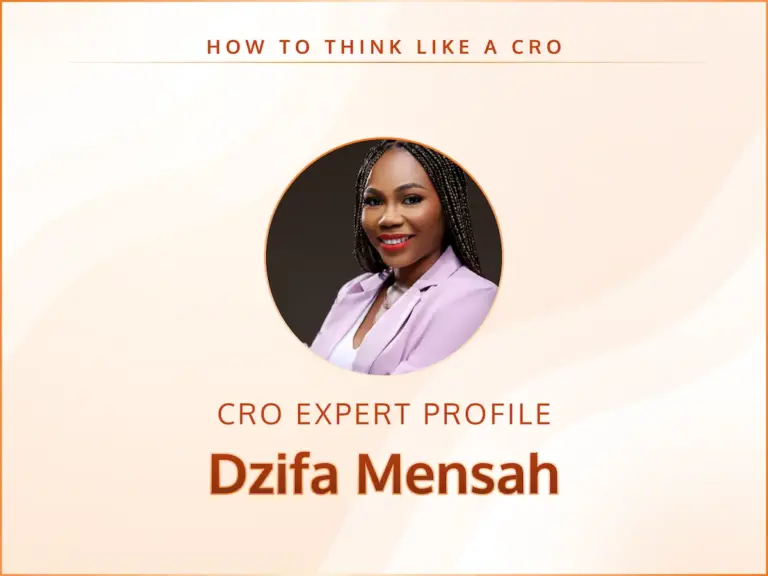 How to Think Like CRO Expert Dzifa Mensah